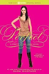 Kartonierter Einband Pretty Little Liars #3: Perfect von Sara Shepard