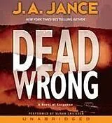 Audio Dead Wrong von J. A. Jance