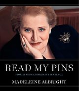 Livre Relié Read My Pins de Madeleine Albright