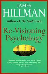 Broschiert Re-visioning Psychology von James Hillman
