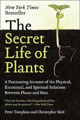 Kartonierter Einband The Secret Life of Plants von Peter Tompkins, Christopher Bird