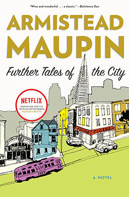 Kartonierter Einband Further Tales of the City von Armistead Maupin