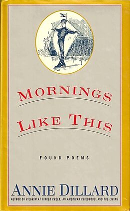 Livre Relié Mornings Like This de Annie Dillard
