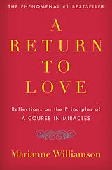 Kartonierter Einband A Return to Love von Marianne Williamson