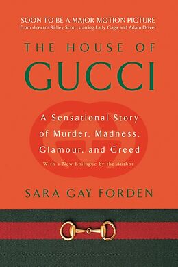 Couverture cartonnée House of Gucci de Sara Gay Forden
