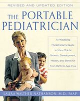 Couverture cartonnée Portable Pediatrician, Second Edition, The de Laura W Nathanson