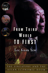 Couverture cartonnée From Third World to First de Lee Kuan Yew
