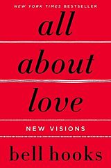 Couverture cartonnée All about Love: New Visions de Bell Hooks
