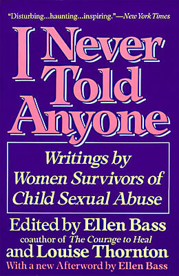 Couverture cartonnée I Never Told Anyone de Ellen Bass