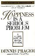 Happiness Is a Serious Problem