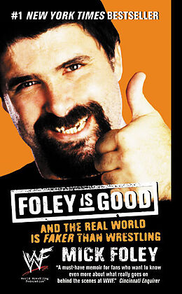 Couverture cartonnée Foley Is Good de Mick Foley