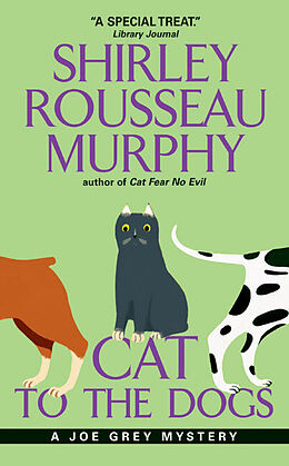 Kartonierter Einband Cat to the Dogs von Shirley Rousseau Murphy