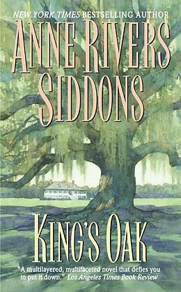 Couverture cartonnée King's Oak de Anne Rivers Siddons
