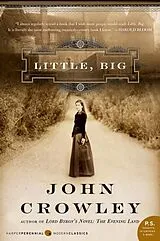 Kartonierter Einband Little, Big von John Crowley