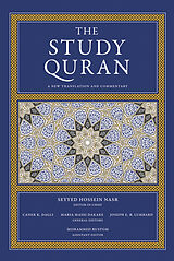 Kartonierter Einband The Study Quran von Seyyed Hossein Nasr, Caner K. Dagli, Maria Massi Dakake