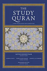 Kartonierter Einband (Kt) The Study Quran von Seyyed Hossein Nasr, Dagli Caner K., Maria Massi Dakake