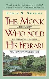 Kartonierter Einband The Monk Who Sold His Ferrari von Robin S. Sharma