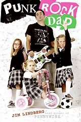Kartonierter Einband Punk Rock Dad von Jim Lindberg