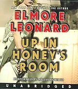 Audio CD (CD/SACD) Up in Honey's Room CD von Elmore Leonard