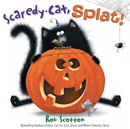 Livre Relié Scaredy-Cat, Splat ! de Rob Scotton