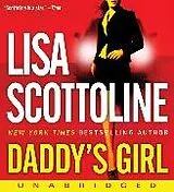 Audio CD (CD/SACD) Daddy's Girl CD von Lisa Scottoline