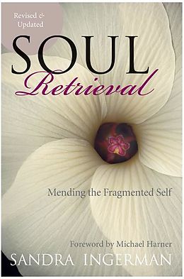 Couverture cartonnée Soul Retrieval de Sandra Ingerman