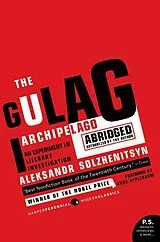 Kartonierter Einband The Gulag Archipelago von Aleksandr I Solzhenitsyn