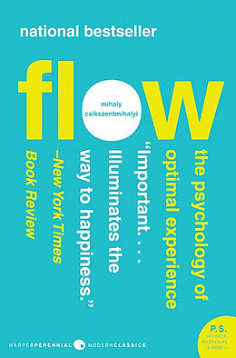 Kartonierter Einband Flow: The Psychology of Optimal Experience von Mihaly Csikszentmihalyi