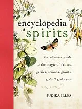 Fester Einband Encyclopedia of Spirits von Illes Judika