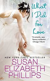 Poche format A What I Did for Love de Susan Elizabeth Phillips