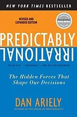 Kartonierter Einband (Kt) Predictably Irrational von Dan Ariely
