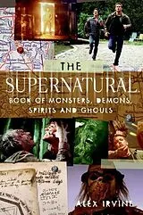 Kartonierter Einband The Supernatural Book of Monsters, Spirits, Demons, and Ghouls von Alex Irvine