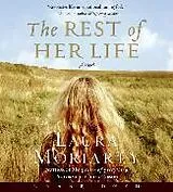 Audio CD (CD/SACD) The Rest of Her Life CD von Laura Moriarty
