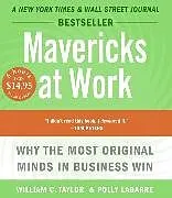 Audio CD (CD/SACD) Mavericks at Work Low Price CD von William C. Taylor