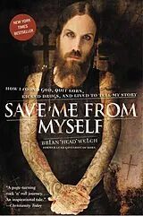 Poche format B Save Me From Myself von Brian Welch