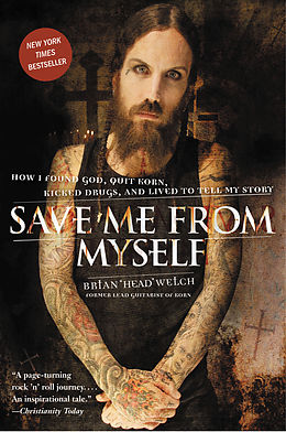 Poche format B Save Me From Myself de Brian Welch