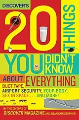 Fester Einband Discover's 20 Things You Didn't Know About Everything von The Editors of Discover Magazine