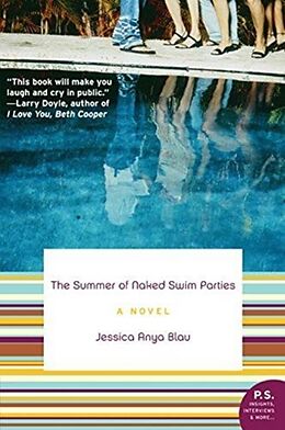 Kartonierter Einband The Summer of Naked Swim Parties von Jessica Anya Blau