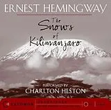 Audio The Snows of Kilimanjaro von Ernest Hemingway