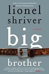 Kartonierter Einband Big Brother von Lionel Shriver