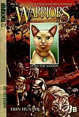 Kartonierter Einband Warriors Tigerstar & Sasha, Into the Woods von Erin Hunter