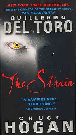 Livre de poche The Strain de Guillermo Del Toro, Chuck Hogan