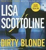 Audio CD (CD/SACD) Dirty Blonde Low Price CD von Lisa Scottoline