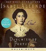 Audio Daughter of Fortune von Isabel Allende