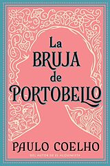 Fester Einband La Bruja de Portobello von Paulo Coelho