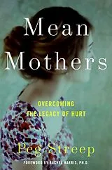 Livre Relié Mean Mothers von Peg Streep