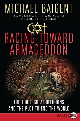 Couverture cartonnée Racing Toward Armageddon LP de Michael Baigent