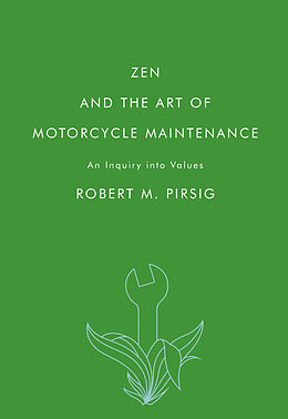 Broschiert Zen and the Art of Motorcycle Maintenance von Robert M. Pirsig