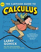 Couverture cartonnée The Cartoon Guide to Calculus de Larry Gonick