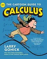 Kartonierter Einband The Cartoon Guide to Calculus von Gonick Larry